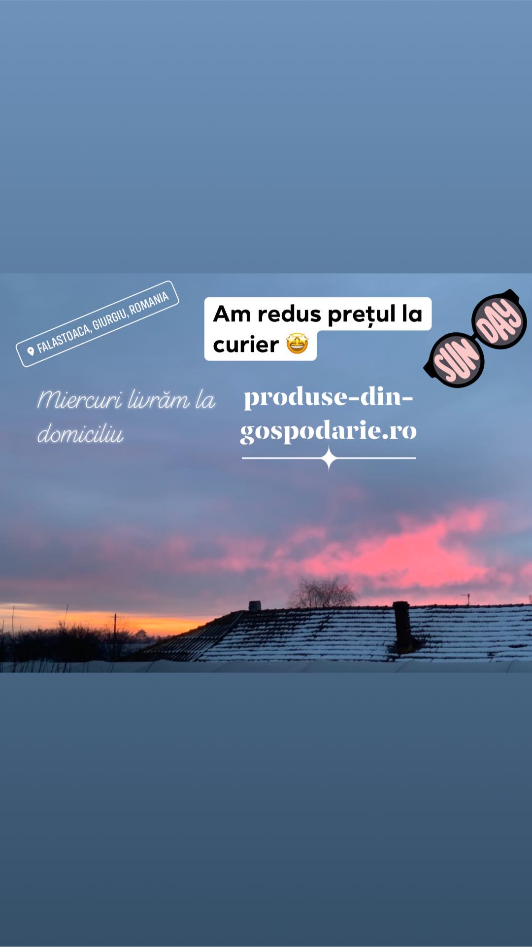 May be an image of sky and text that says 'ROMANIA GIURGIU, FALASTOACA, Am redus preÈ›ul la curier 049 SUN produse-din- gospodarie.ro Miercuri livrăm la domiciliu'